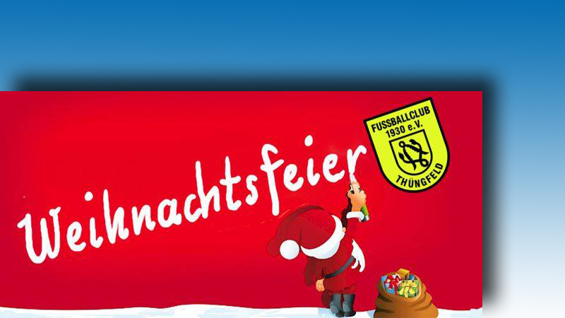 Weihnachtsfeier FC Thüngfeld 2019 Veranstaltungen Gemeinde Schlüsselfeld